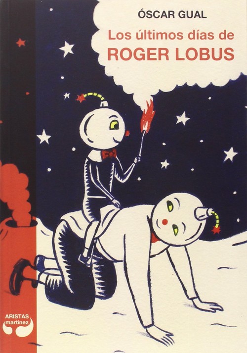 ULTIMOS DIAS DE ROGER LOBUS, LOS