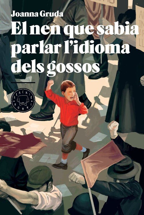 NEN QUE SABIA PARLAR L'IDIOMA DELS GOSSOS EL