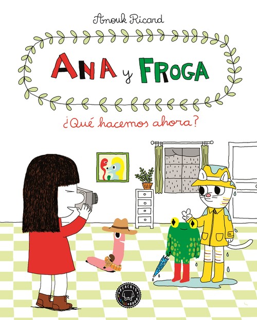 ANA Y FROGA 2 QUE HACEMOS AHORA
