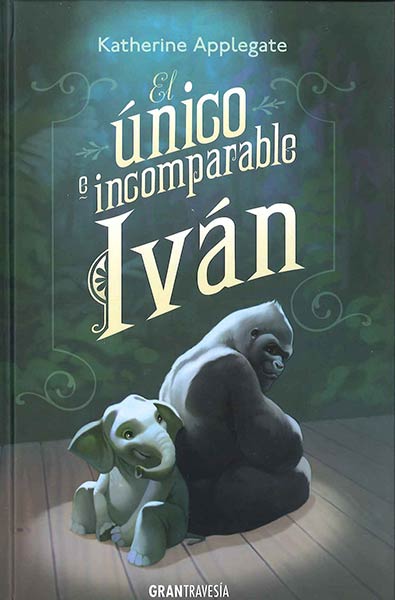 UNICO E INCOMPARABLE IVAN,EL
