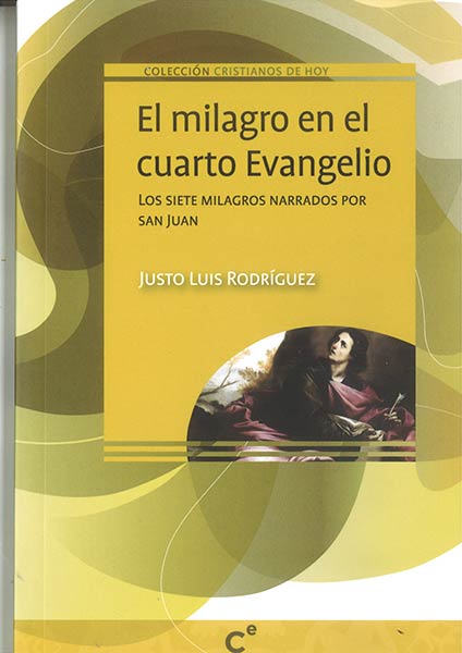 MILAGRO EN EL CUARTO EVANGELIO, EL