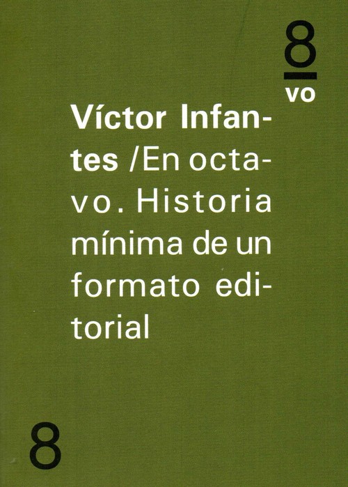 EN OCTAVO HISTORIA MINIMA DE UNFORMATO EDITORIAL