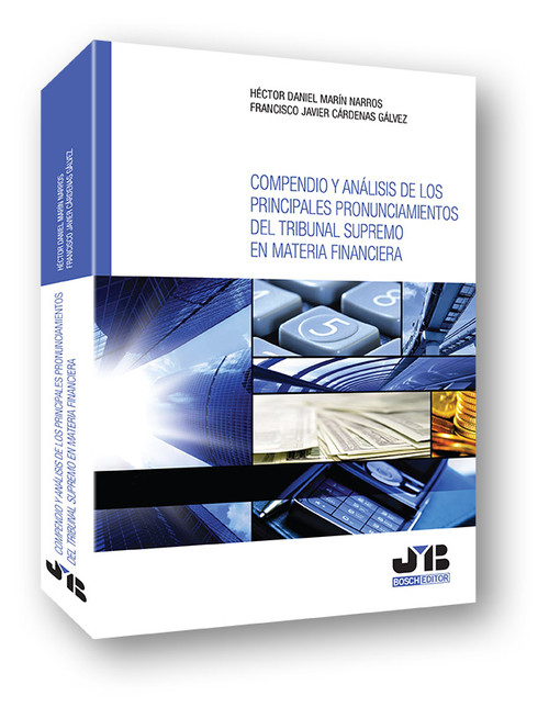 COMPENDIO Y ANALISIS DE LOS PRINCIPALES PRONUNCIAMIENTOS DEL