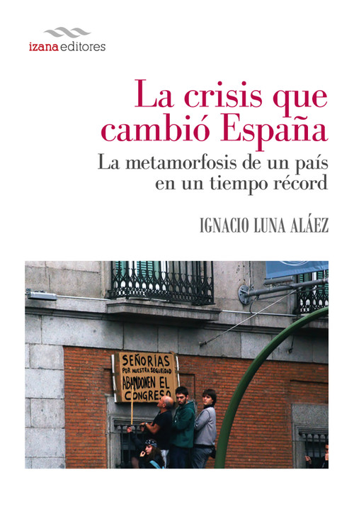 CRISIS QUE CAMBIO ESPAA,LA