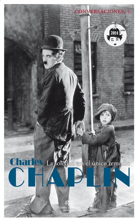 CONVERSACIONES CON CHARLES CHAPLIN