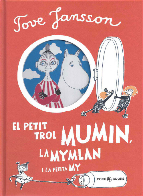 PETIT TROL MUMIN, LA MYMLAN I LA PETITA MY,EL