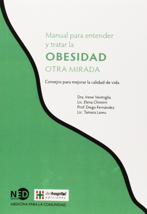OBESIDAD. MANUAL PARA ENTENDER Y TRATAR LA OTRA MIRADA