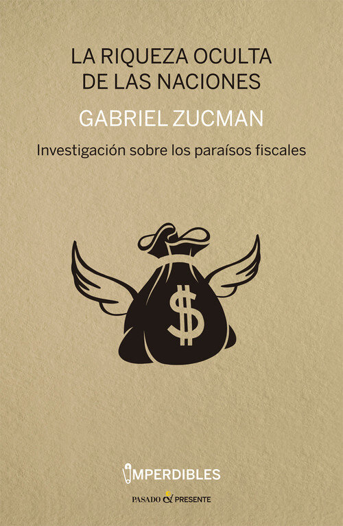 RIQUEZA OCULTA DE LAS NACIONES, LA