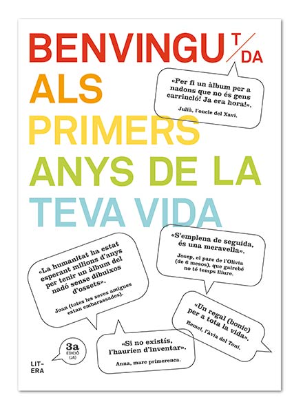 BENVINGUT/DA ALS PRIMERS ANYS DE LA TEVA VIDA