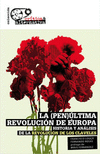 PENULTIMA REVOLUCION DE EUROPA, LA