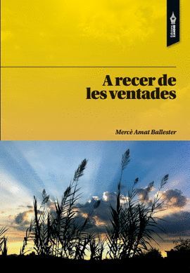 A RECER DE LES VENTADES