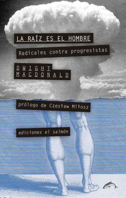 RAIZ ES EL HOMBRE, LA