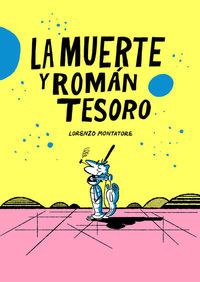 MUERTE Y ROMAN TESORO, LA