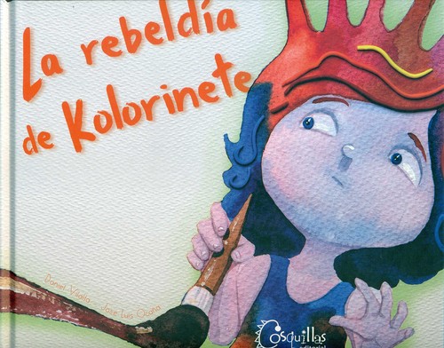 REBELDIA DE KOLORINETE, LA