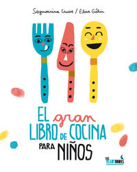 GRAN LIBRO DE COCINA PARA NI�OS, EL