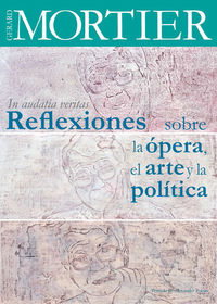 REFLEXIONES SOBRE LA OPERA EL ARTE Y LA POLITICA