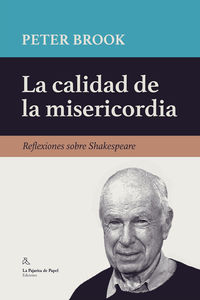 CALIDAD DE LA MISERICORDIA, LA