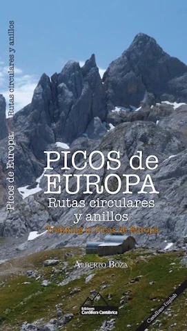 PICOS DE EUROPA. RUTAS CIRCULARES Y ANILLOS