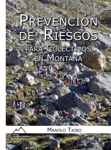 PREVENCION DE RIESGOS PARA COLECTIVOS EN MONTA�A