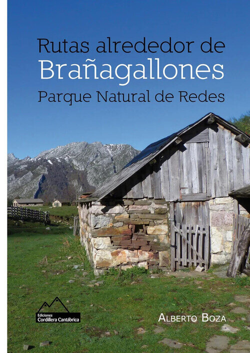 RUTAS ALREDEDOR DE BRA�AGALLONES. PARQUE NATURAL DE REDES