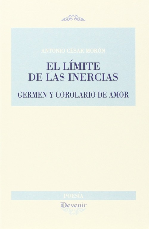 LIMITE DE LAS INERCIAS,EL.GERMEN Y COROLARIO DE AMOR