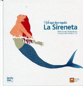 VET AQUI DUES VEGADES... LA SIRENETA