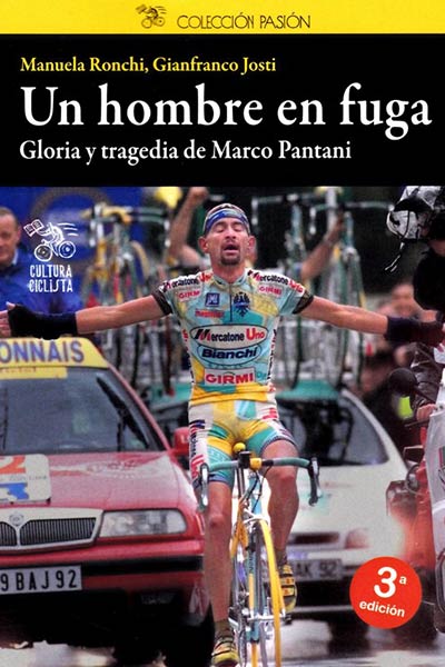 UN HOMBRE EN FUGA - GLORIA Y TRAGEDIA DE MARCO PANTANI