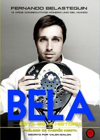 FERNANDO BELASTEGUIN ESTA ES MI HISTORIA 9ED