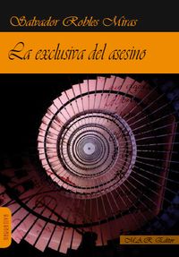 EXCLUSIVA DEL ASESINO, LA