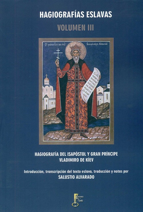 HAGIOGRAFIA DE ISAPOSTOL Y GRAN PRINCIPE VLADIMIRO DE KIEV