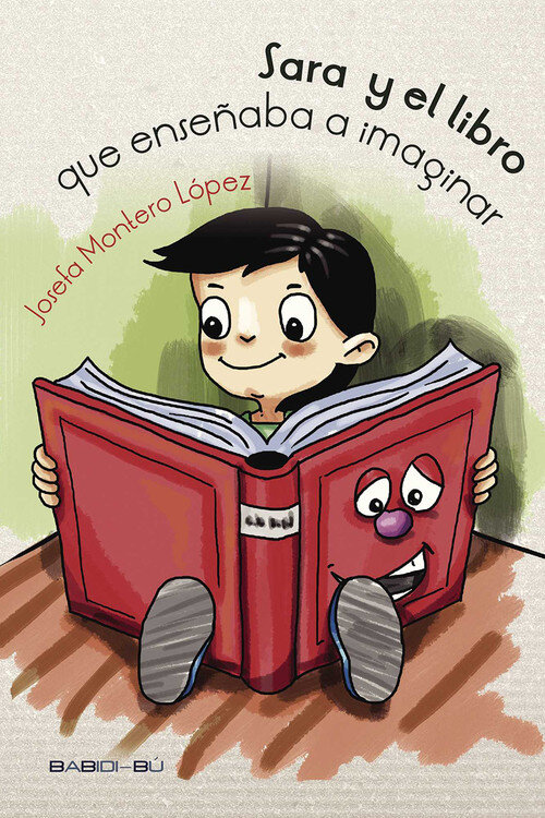 SARA Y EL LIBRO QUE ENSE�ABA A IMAGINAR