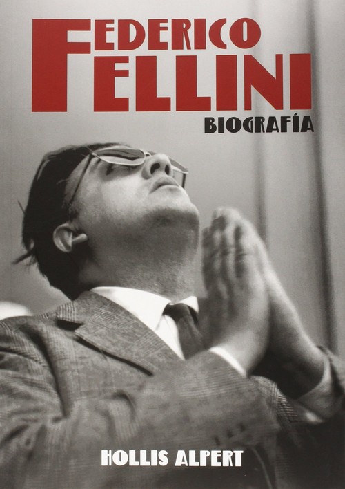 FELLINI. UNA VIDA