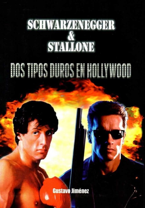SCHWARZENEGGER & STALLONE