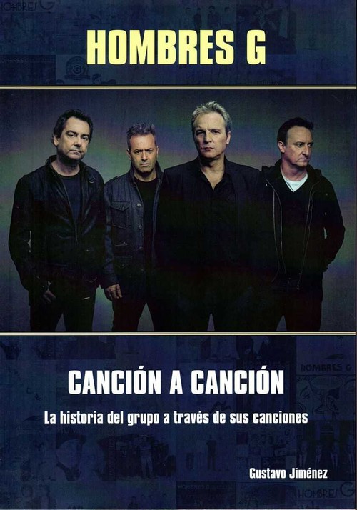 HOMBRES G. CANCION A CANCION