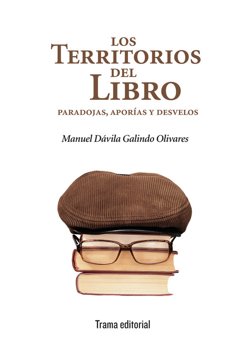 TERRITORIOS DEL LIBRO: PARADOJAS, APORIAS Y DESVELOS, LOS