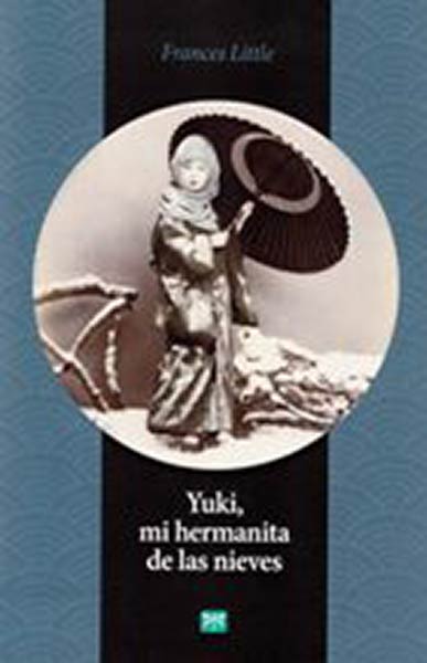 YUKI MI HERMANITA DE LAS NIEVES
