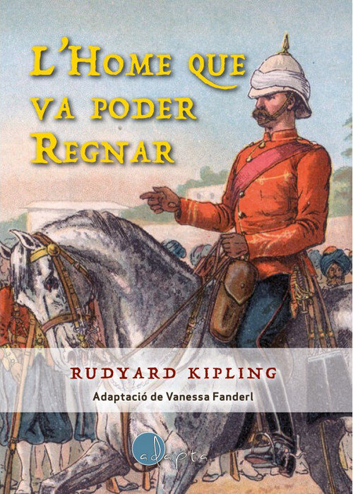 L'HOME QUE VA PODER REGNAR