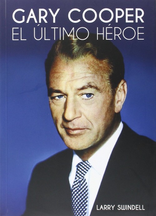 GARY COOPER EL ULTIMO HEROE