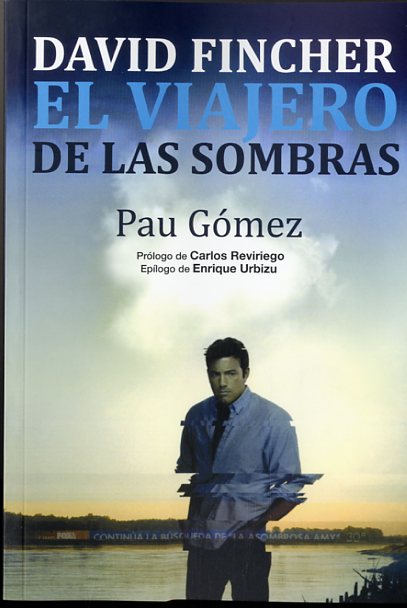 DAVID FINCHER EL VIAJERO DE LAS SOMBRAS