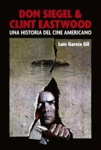 DON SIEGEL Y CLINT EASTWOOD