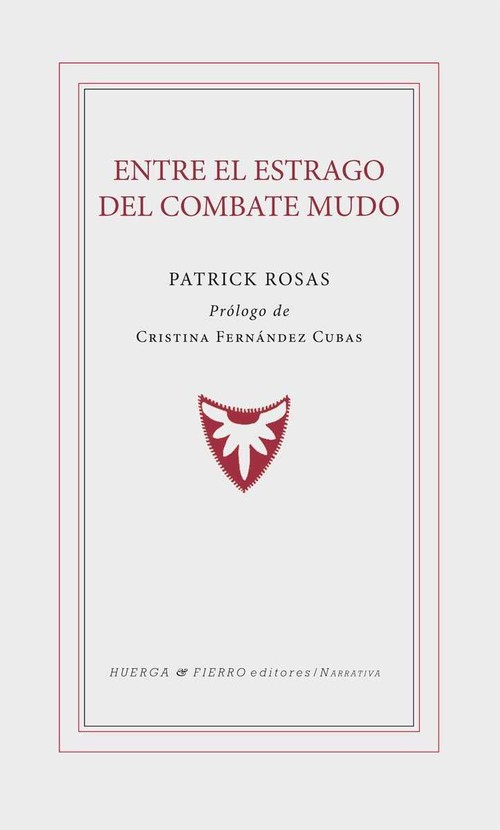 ENTRE EL ESTRAGO DEL COMBATE MUDO