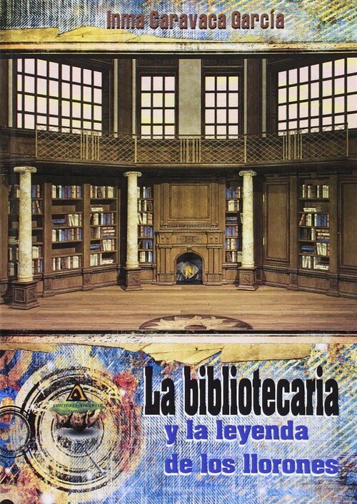 BIBLIOTECA Y LA LEYENDA DE LOS LLORONES