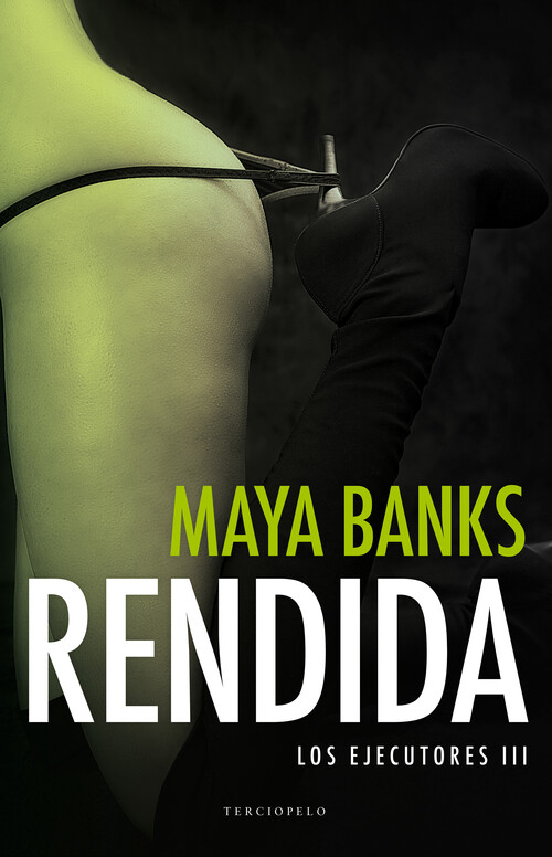 RENDIDA (LOS EJECUTORES 3)