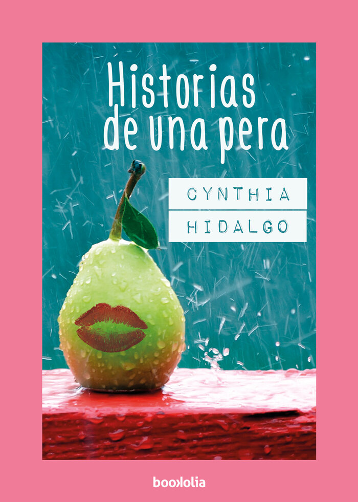 HISTORIAS DE UNA PERA
