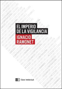 IMPERIO DE LA VIGILANCIA, EL