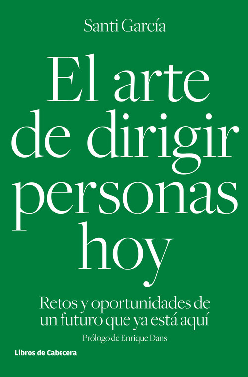 ARTE DE DIRIGIR PERSONAS HOY, EL