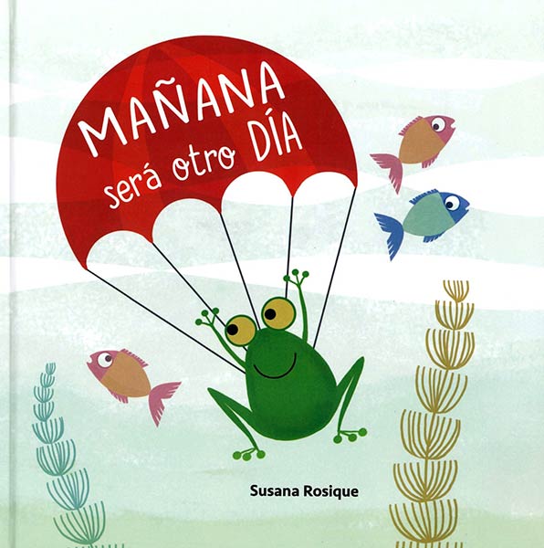 MA�ANA SERA OTRO DIA