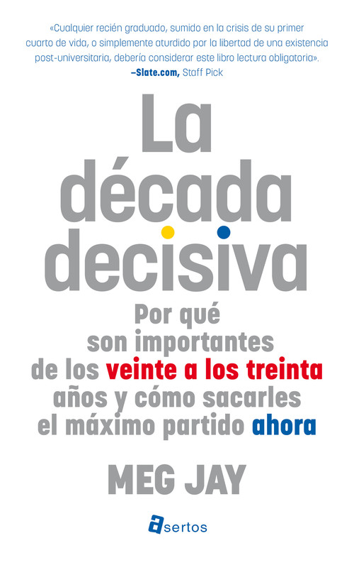 DECADA DECISIVA, LA