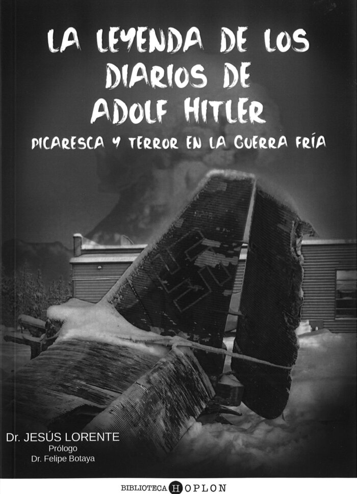 LEYENDA DE LOS DIARIOS DE ADOLF HITLER,LA