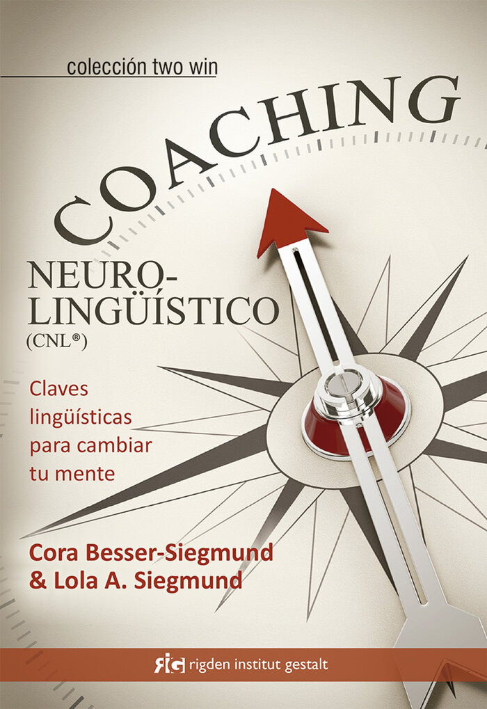 COACHING NEUROLINGUISTICO (CNL�)